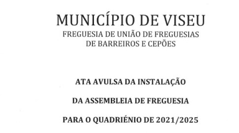 Imagem da primeira página da Ata Avulsa da Instalação da Assembleia de Freguesia para o Quadriénio de 2021/2025